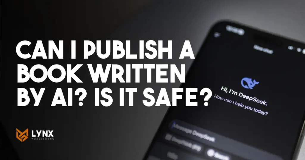 Can I Publish a Book Written by AI? Is it safe?