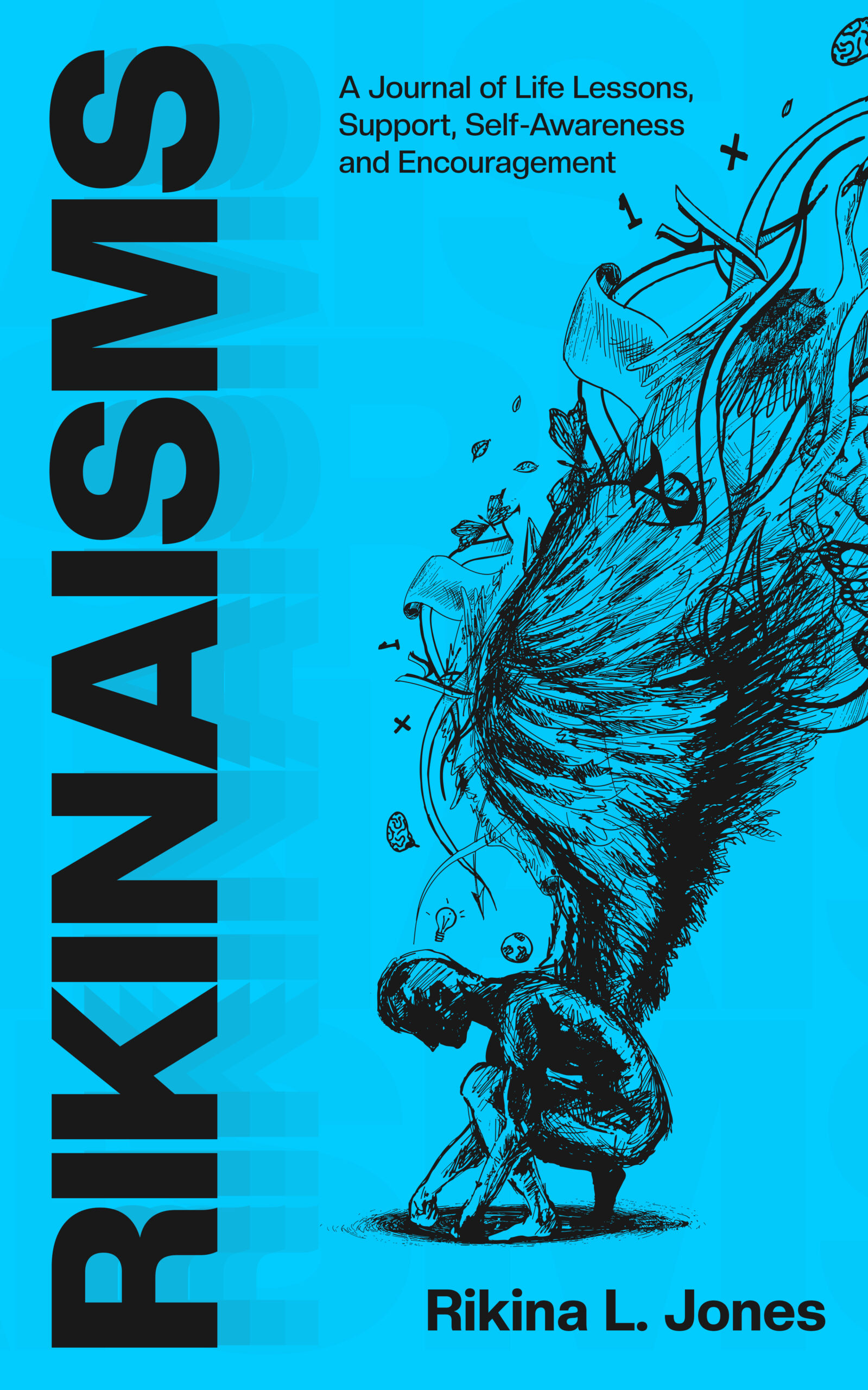 RIKINAISMS Vol 1 by Rikina L. Jones