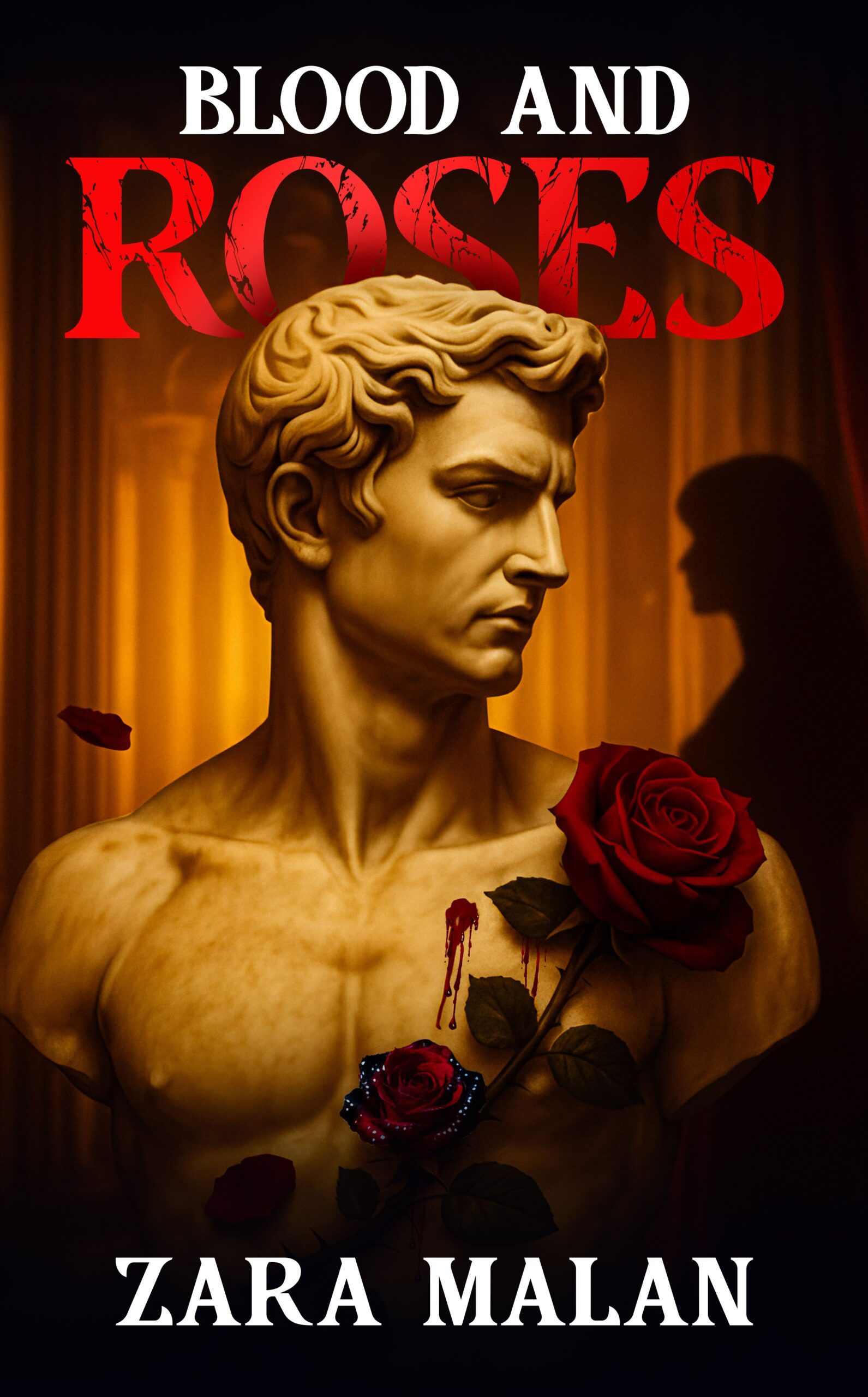 BLOOD AND ROSES by Zara Malan