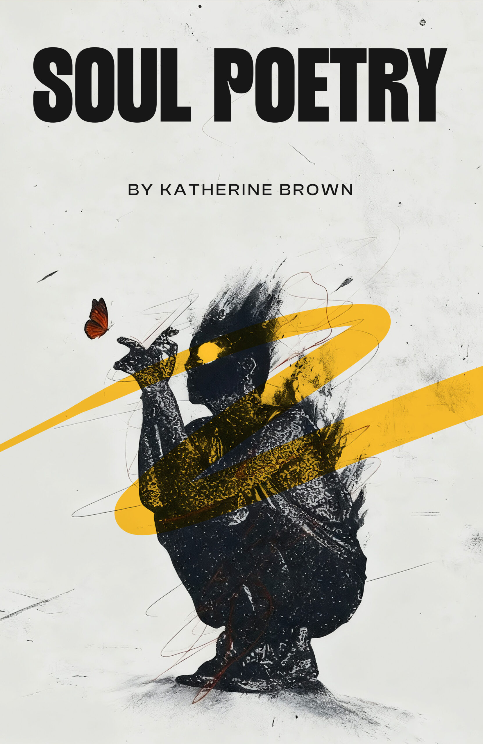 Soul Poetry by Katherine Brown