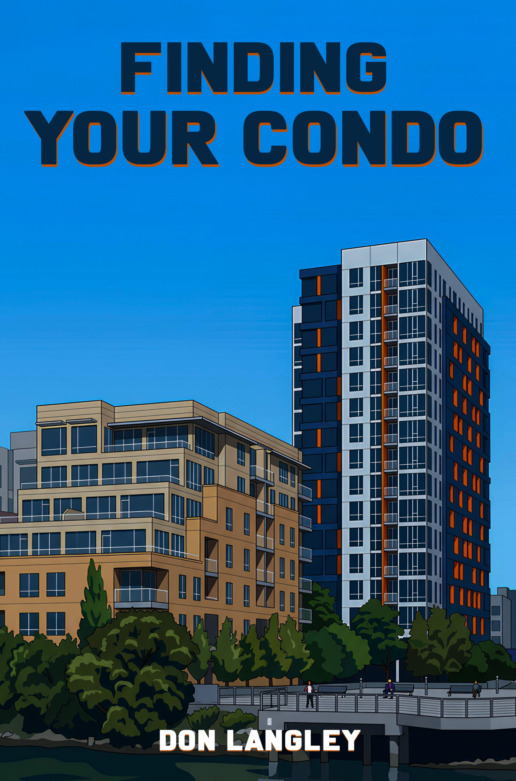 Finding Your Condo by Don Langley