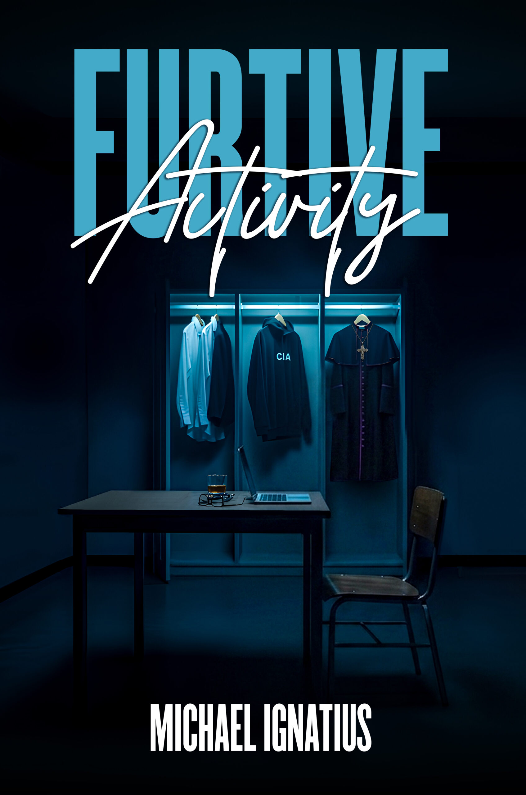 Furtive Activity by Michael Ignatius