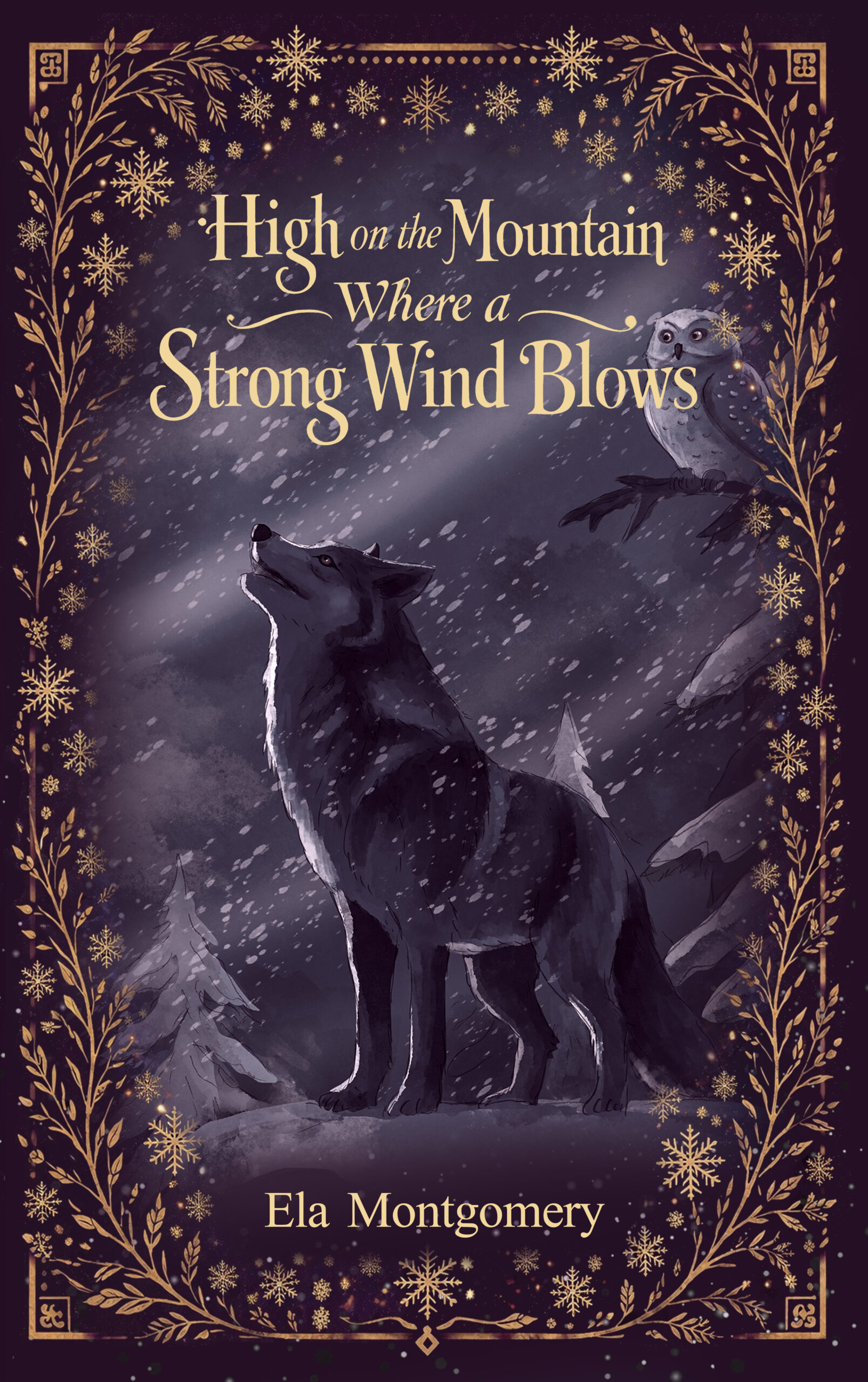 High on the Mountain Where a Strong Wind Blows by Ela Montgomery
